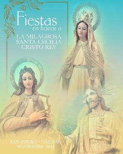 Fiestas de la Virgen de la Milagrosa, Santa Cecilia y Cristo Rey 2024