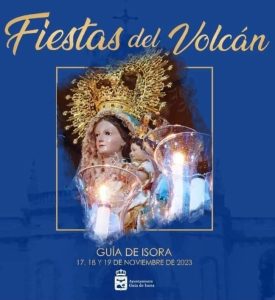 Programación de Fiestas con Conciertos y Actuaciones en Guía de Isora. Fiestas del Volcán en honor a la Virgen de Guía en Guía de Isora 2024