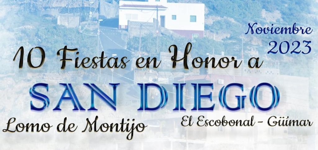 Fiestas de San Diego en Lomo del Montijo, Güímar 2023. Programación de Actos, Eventos y Fechas de las Fiestas