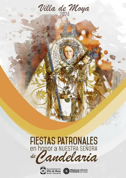 Fiestas Patronales de la Virgen de Candelaria 2024 en la Villa de Moya